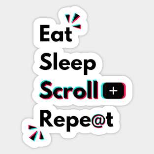 Eat Sleep TikTok Repeat Perfect Day Of A TikTok Lover Sticker